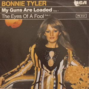 Bonnie Tyler - My Guns Are Loaded - 45'lik
