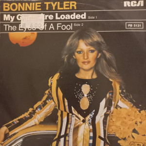 Bonnie Tyler - My Guns Are Loaded - 45'lik Bonnie Tyler - My Guns Are Loaded - 45'lik