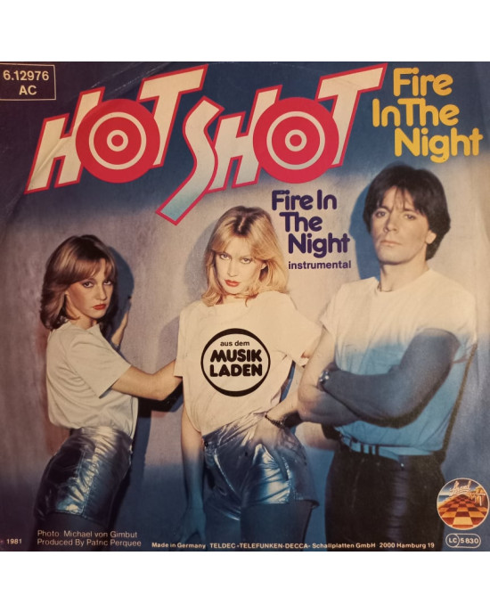 Hot Shot ‎- Fire In The Night - 45'lik