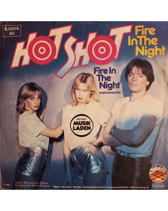 Hot Shot ‎- Fire In The Night - 45'lik