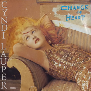 Cyndi Lauper - Change Of Heart - 45'lik