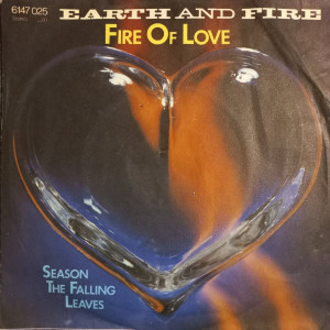 Earth And Fire - Fire Of Love - 45'lik Earth And Fire - Fire Of Love - 45'lik