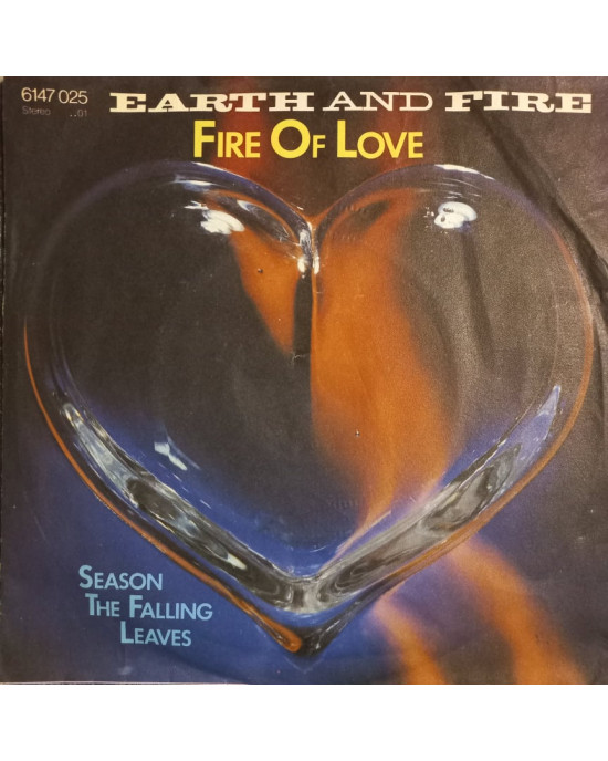 Earth And Fire - Fire Of Love - 45'lik