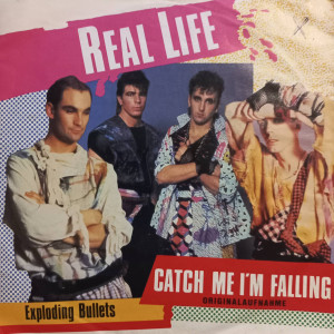 Real Life - Catch Me I'm Falling - 45'lik
