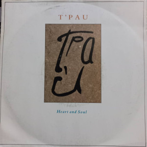 T'Pau - Heart And Soul - 45'lik