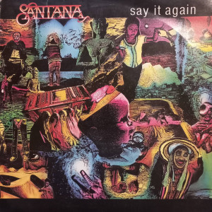 Santana - Say It Again - 45'lik