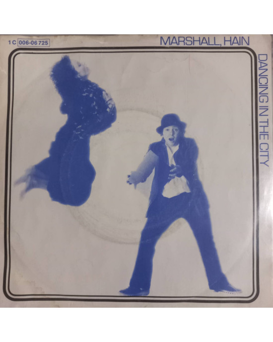 Marshall, Hain - Dancing In The City - 45'lik