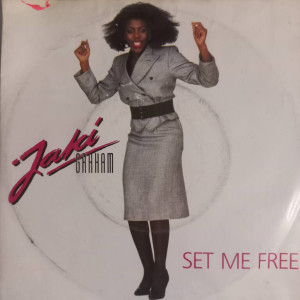 Jaki Graham - Set Me Free - 45'lik Jaki Graham - Set Me Free - 45'lik