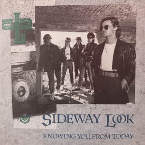 Sideway Look - Knowing You From Today - 45'lik Sideway Look - Knowing You From Today - 45'lik