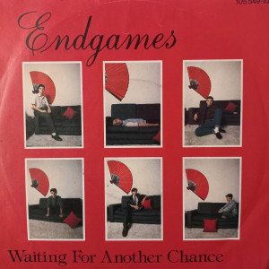 Endgames - Waiting For Another Chance - 45'lik