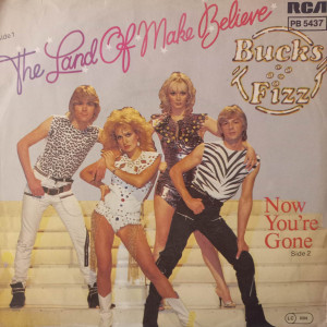 Bucks Fizz - The Land Of Make Believe - 45'lik Bucks Fizz - The Land Of Make Believe - 45'lik
