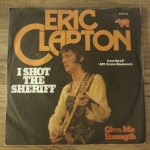 Eric Clapton - I Shot The Sheriff - 45'lik