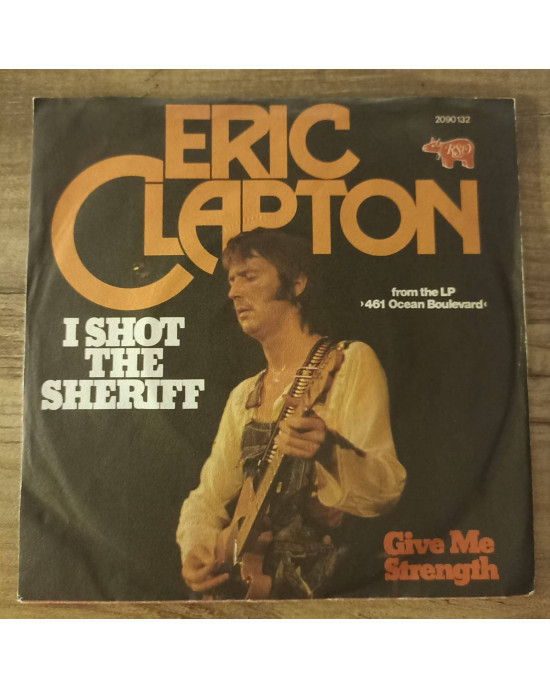 Eric Clapton - I Shot The Sheriff - 45'lik Eric Clapton - I Shot The Sheriff - 45'lik