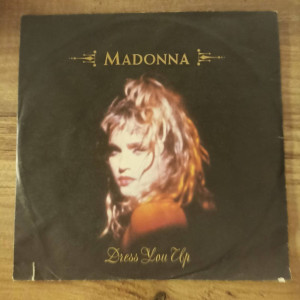 Madonna - Dress You Up - 45'lik Madonna - Dress You Up - 45'lik
