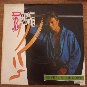 David Bowie - Never Let Me Down - 45'lik David Bowie - Never Let Me Down - 45'lik
