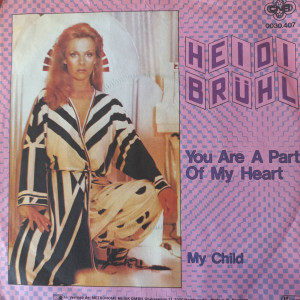 Heidi Brühl - You Are A Part Of My Heart - 45'lik