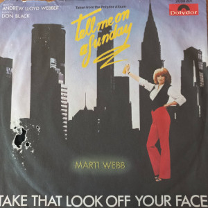 Marti Webb – Take That Look Off Your Face - 45'lik Marti Webb – Take That Look Off Your Face - 45'lik