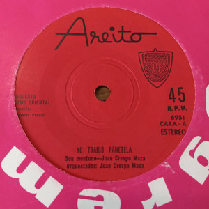 Orquesta Ritmo Oriental - Yo Traigo Panetela - 45'lik