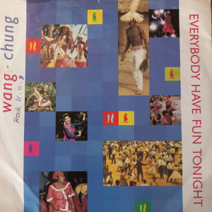 Wang Chung - Everybody Have Fun Tonight - 45'lik Wang Chung - Everybody Have Fun Tonight - 45'lik