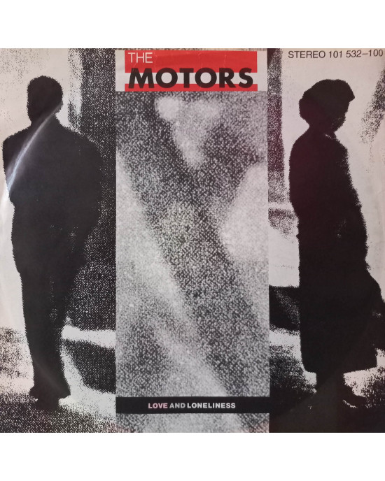 The Motors - Love And Loneliness - 45'lik The Motors - Love And Loneliness - 45'lik