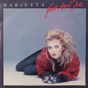 Marietta - Fire And Ice - 45'lik