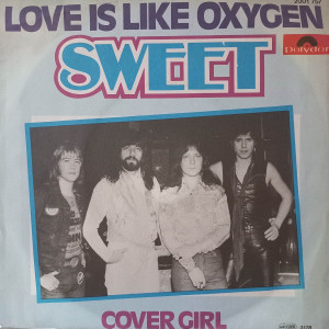 Sweet - Love Is Like Oxygen - 45'lik