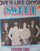 Sweet - Love Is Like Oxygen - 45'lik Sweet - Love Is Like Oxygen - 45'lik