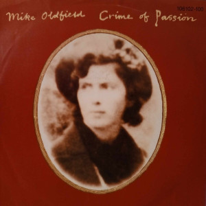 Mike Oldfield - Crime Of Passion - 45'lik