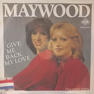 Maywood - Give Me Back My Love - 45'lik