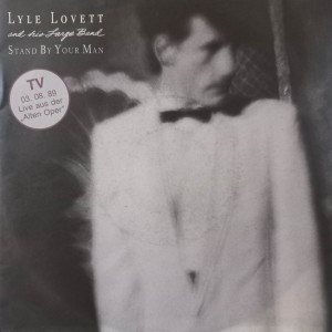 Lyle Lovett - Stand By Your Man - 45'lik