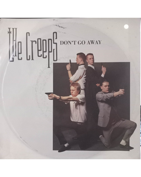 The Creeps - Don't Go Away - 45'lik The Creeps - Don't Go Away - 45'lik