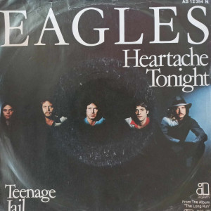 Eagles - Heartache Tonight - 45'lik Eagles - Heartache Tonight - 45'lik