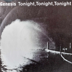 Genesis - Tonight, Tonight, Tonight - 45'lik Genesis - Tonight, Tonight, Tonight - 45'lik