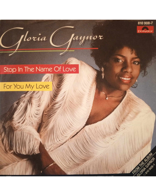Gloria Gaynor - Stop In The Name Of Love - 45'lik