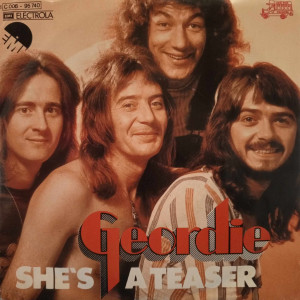 Geordie - She's A Teaser - 45'lik
