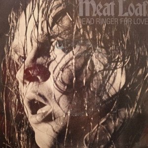 Meat Loaf - Dead Ringer For Love - 45'lik Meat Loaf - Dead Ringer For Love - 45'lik