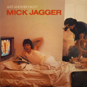 Mick Jagger - Just Another Night - 45'lik Mick Jagger - Just Another Night - 45'lik