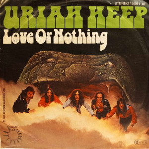 Uriah Heep - Love Or Nothing - 45'lik