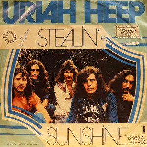 Uriah Heep - Stealin' - 45'lik