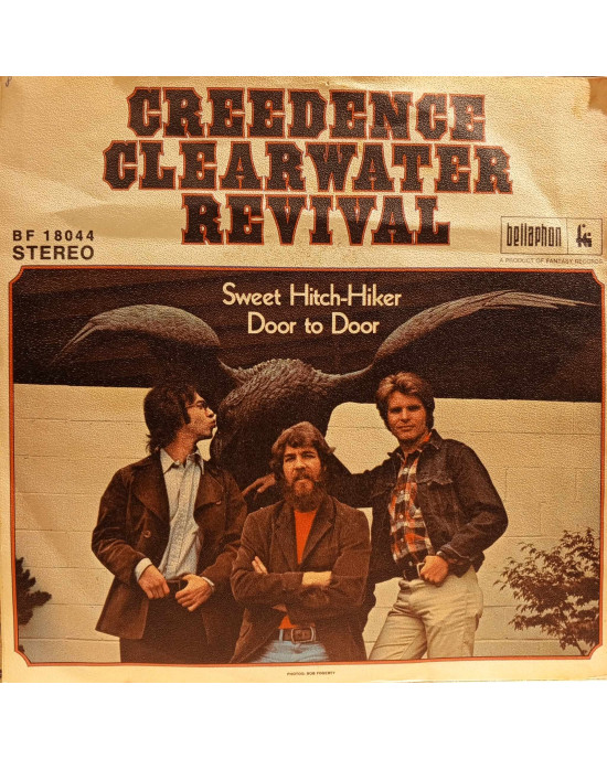 Creedence Clearwater Revival - Sweet Hitch-Hiker / Door To Door - 45'lik