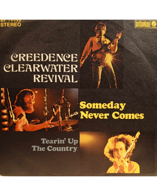 Creedence Clearwater Revival - Someday Never Comes - 45'lik