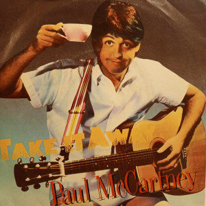 Paul McCartney - Take It Away - 45'lik Paul McCartney - Take It Away - 45'lik