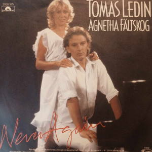 Tomas Ledin, Agnetha Fältskog - Never Again - 45'lik