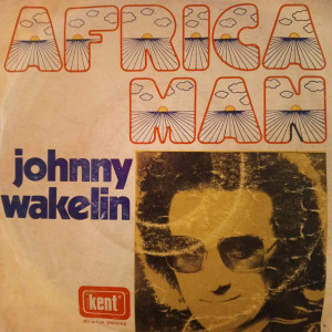 Johnny Wakelin – Africa Man - 45'lik - 1976, Türkiye