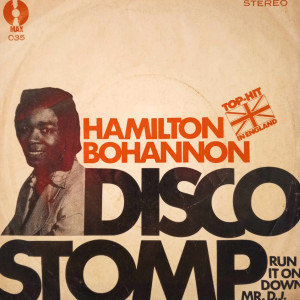 Hamilton Bohannon - Disco Stomp - 45'lik - 1975, Türkiye Hamilton Bohannon - Disco Stomp - 45'lik - 1975, Türkiye