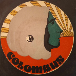 Colombus - Milky Ways / Sunshine - 45'lik