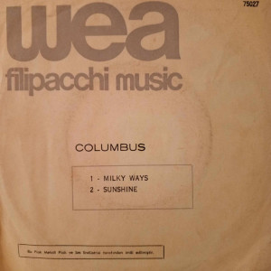Colombus - Milky Ways / Sunshine - 45'lik Colombus - Milky Ways / Sunshine - 45'lik
