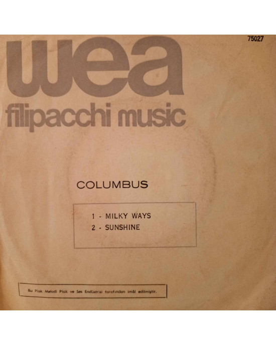 Colombus - Milky Ways / Sunshine - 45'lik Colombus - Milky Ways / Sunshine - 45'lik