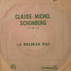 Claude-Michel Schönberg - Le Premier Pas - 45'lik - 1975, Türkiye Claude-Michel Schönberg - Le Premier Pas - 45'lik - 1975, Türkiye