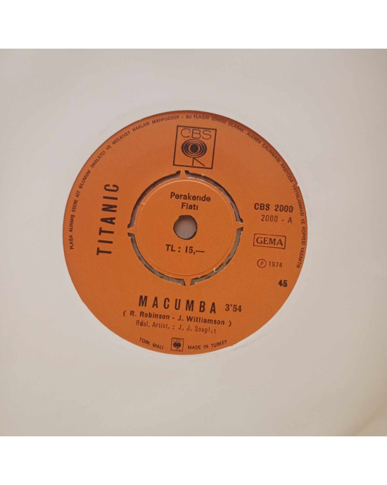 Titanic - Macumba / Midnight Sadness - 45'lik - 1974, Türkiye